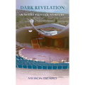 Dark Revelation: A Scott Hunter Mystery - Hardcover
