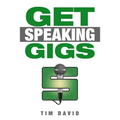Get Speaking Gigs - Paperback
