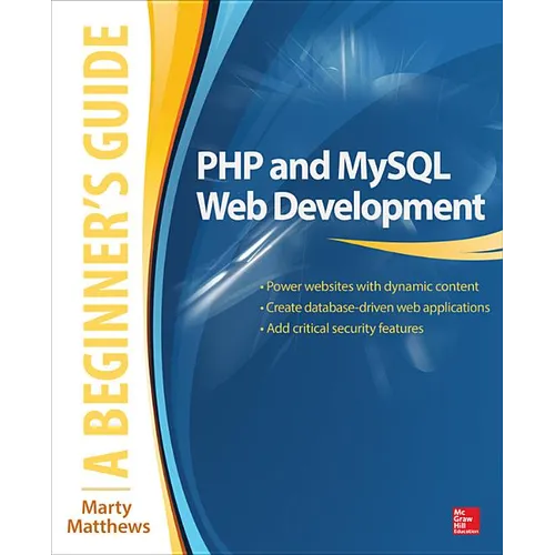 PHP and MySQL Web Development: A Beginner's Guide - Paperback