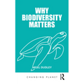 Why Biodiversity Matters - Paperback