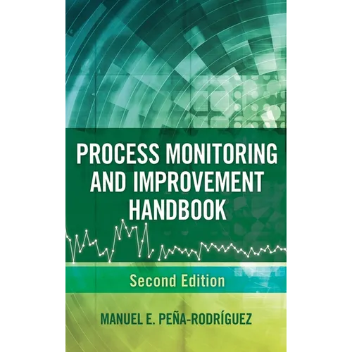 Process Monitoring and Improvement Handbook - Hardcover
