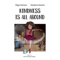 Kindness Is All Around - Paperback