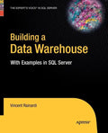 Building a Data Warehouse: With Examples in SQL Server - Paperback