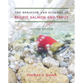The Behavior and Ecology of Pacific Salmon and Trout - Paperback