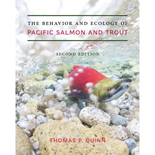 The Behavior and Ecology of Pacific Salmon and Trout - Paperback