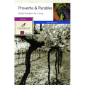 Proverbs & Parables: God's Wisdom for Living - Paperback