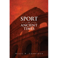 Sport in Ancient Times - Paperback