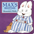 Max's Bedtime - Board Book