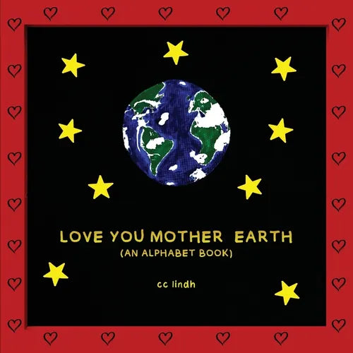 Love You Mother Earth - Paperback