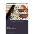 Embracing the Past-Forging the Future - Paperback