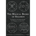 The Magical Books of Solomon: The Greater and Lesser Keys & The Testament of Solomon - Paperback