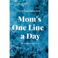 Mom's One Line a Day - Paperback