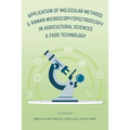 Application of Molecular Methods and Raman Microscopy/Spectroscopy in Agricultural Sciences and Food Technology - Paperback