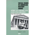 African Americans and Civil Rights: From 1619 to the Present - Hardcover