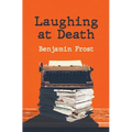 Laughing At Death - Paperback