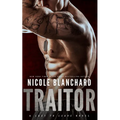 Traitor: A Last to Leave Novel - Paperback