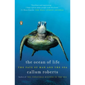 The Ocean of Life: The Fate of Man and the Sea - Paperback