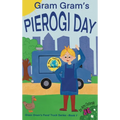 Gram Gram's Pierogi Day - Hardcover