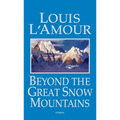 Beyond the Great Snow Mountains - Mass Market Paperbound