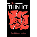 On Thin Ice - Paperback
