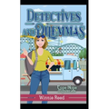 Detectives and Dilemmas: Cozy Mystery - Paperback