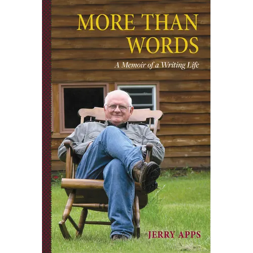 More Than Words: A Memoir of a Writing Life - Hardcover