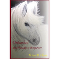 Unleashed and Ready to Empower - Paperback