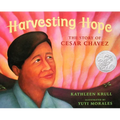 Harvesting Hope: The Story of Cesar Chavez - Hardcover