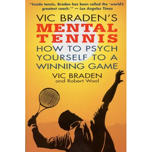 Vic Braden's Mental Tennis - Paperback