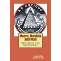Moor's, Moabite and Man: Reflection and Redemption - Paperback