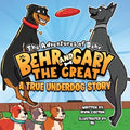 Behr and Gary the Great - Paperback