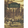 Glacier National Park - Paperback