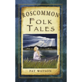 Roscommon Folk Tales - Paperback