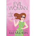 Evil Woman - Paperback