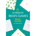 10-Minute Brain Games: Brain Teasers - Paperback