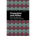 Proserpine and Midas - Paperback