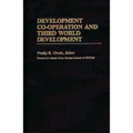 Development Co-Operation and Third World Development - Hardcover
