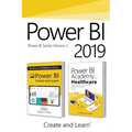 Power BI 2019 - Volume 2: Power BI - Business Intelligence Clinic + Power BI Academy vol. 2 - Healthcare - Paperback
