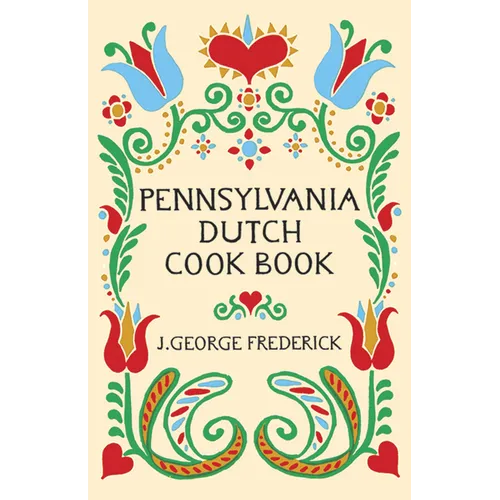 Pennsylvania Dutch Cook Book - Paperback