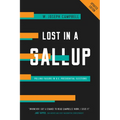 Lost in a Gallup: Polling Failure in U.S. Presidential Elections - Paperback
