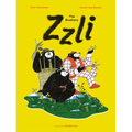 The Brothers Zzli - Hardcover