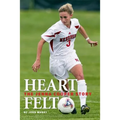Heart Felt: The Jenna Cooper Story - Paperback