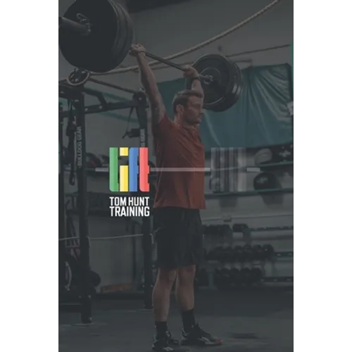 Lift: 8 weeks to reset your strength gains - Paperback