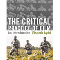 The Critical Practice of Film: An Introduction - Paperback