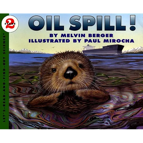 Oil Spill! - Paperback