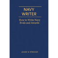 Navy Writer: How to Write Navy Evals and Awards - Paperback