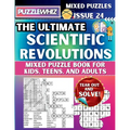 The Ultimate Scientific Revolutions Mixed Puzzle Book for Kids, Teens, and Adults: 16 Types of Engaging Variety Puzzles: Word Search and Math Games (I - Paperback
