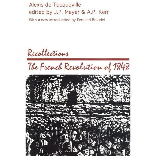 Recollections: French Revolution of 1848 - Paperback