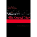 Texas Bigfoot In My Backyard The Second Year: The Second Year - Paperback