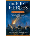 The First Heroes: New Tales of the Bronze Age - Paperback